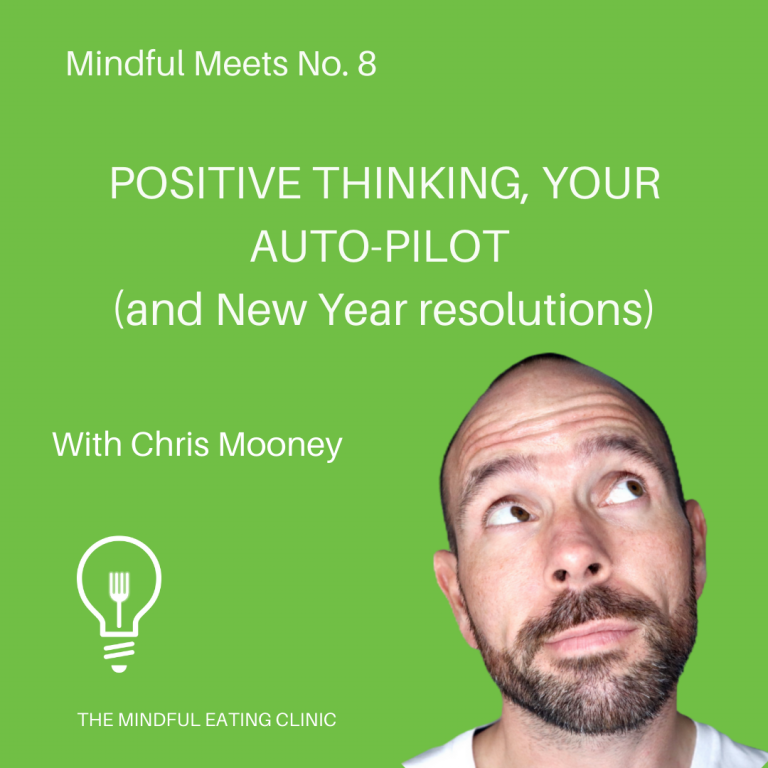 you can change | positive thinking | mindful eating clinic podcast